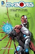 Cyborg: Unplugged (Collected)