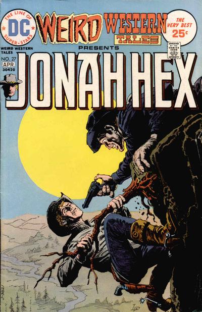 大幅値下げ❗️　WEIRD WESTERN TALES JONAH HEX DC Weird Western Tales Comic Book #21 Jonah Hex DC Comics 1974