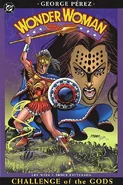 Wonder Woman: Challenge of the Gods (Collected)
