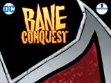 Bane: Conquest Vol 1 1