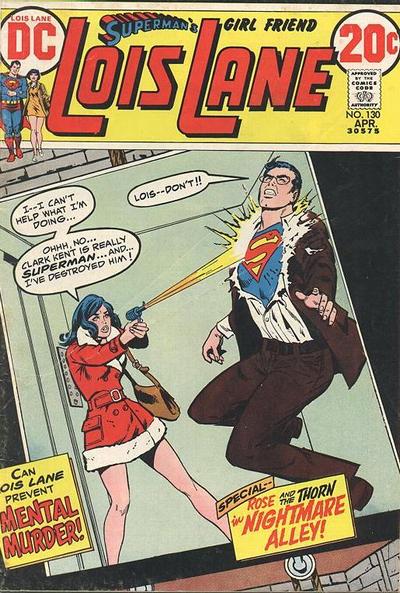 Superman's Girl Friend, Lois Lane Vol 1 130 | DC Database | Fandom