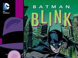 Batman: Blink (Collected)