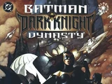 Batman: Dark Knight Dynasty