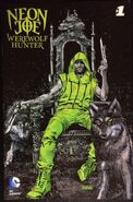 Neon Joe Werewolf Hunter Vol 1 1