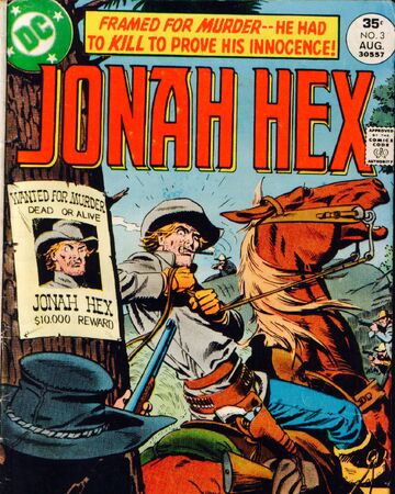 Jonah Hex Vol 1 3 Dc Database Fandom