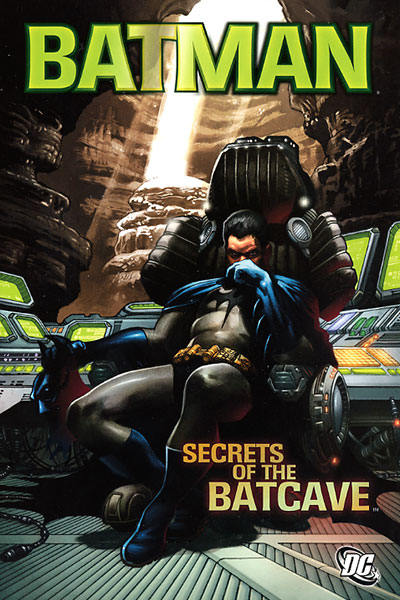 Batman: Secrets of the Batcave | DC Database | Fandom