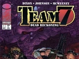 Team 7: Dead Reckoning Vol 1 1