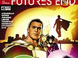 The New 52: Futures End Vol 1 45