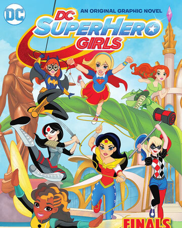 Dc Super Hero Girls Finals Crisis Dc Database Fandom Shoots fiery energy at the enemy from his eyes. dc super hero girls finals crisis dc