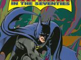 Batman in the Seventies (Collected)