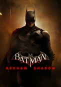 Batman Arkham Shadow.jpg (74 KB) Batman: Arkham Shadow (2024)