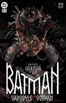 Batman: Gargoyle of Gotham #4