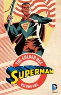 Superman The Golden Age Vol 1.jpg (142 KB) Superman: The Golden Age Vol. 1 (Collected)