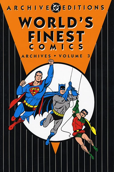 World's Finest Comics Archives Vol 3 (Collected) | DC Database