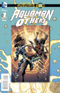 Aquaman and the Others: Futures End Vol 1 1