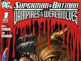 Superman and Batman vs. Vampires and Werewolves Vol 1 1
