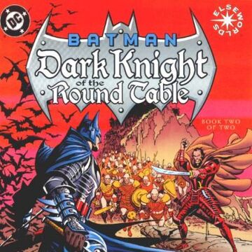 Batman Dark Knight Of The Round Table Vol 1 2 Dc Database Fandom Batman Dark Knight Of The Round Table, Batman Round Table