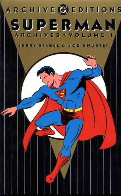 The Superman Archives Vol. 1 (Collected) | DC Database | Fandom