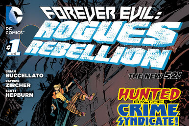 Forever Evil Rogues Rebellion