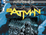 Batman: Futures End Vol 1 1