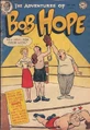 Bob Hope 12.jpg (60 KB) Adventures of Bob Hope #12 (January, 1952)