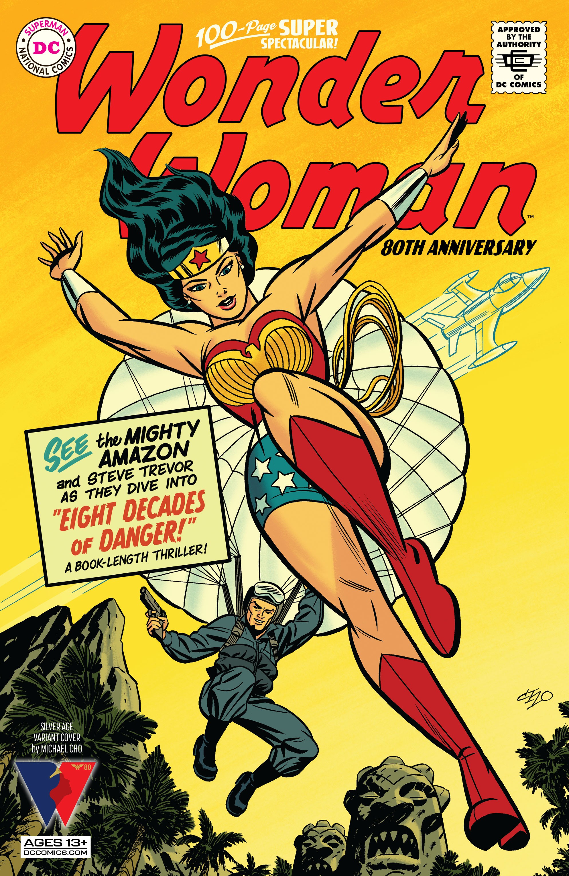 0821DC060 WONDER WOMAN 80TH ANNIVERSARY 100-PAGE SUPER SPECTACULAR #1 VARIANT 