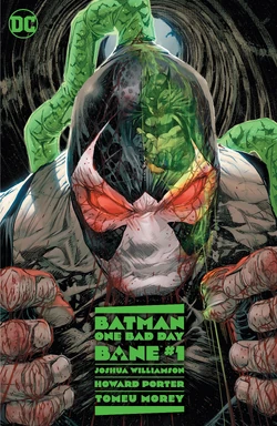 Batman: One Bad Day - Bane #1 (March, 2023)
