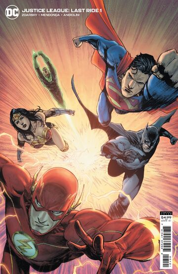 Justice League: Last Ride Vol 1 1 | DC Database | Fandom