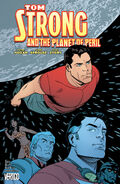 Tom Strong and the Planet of Peril Vol 1 5