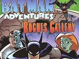 Batman Adventures: Rogues Gallery (Collected)
