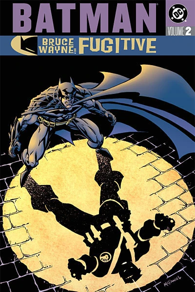 Batman: Bruce Wayne - Fugitive Vol 2 (Collected) | DC Database
