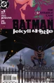 Batman: Jekyll and Hyde #1 (June, 2005)