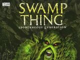 Swamp Thing: Spontaneous Generation (Collected)