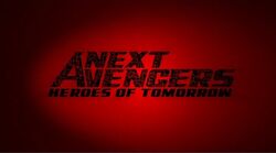 Next Avengers Heroes of Tomorrow.jpg