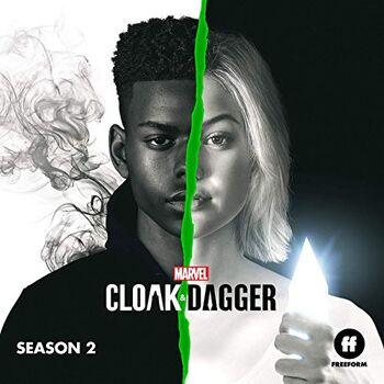 Cloak & Dagger Season 2 (Original Television Series Soundtrack)