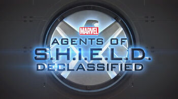 Agents of S.H.I.E.L.D. Declassified