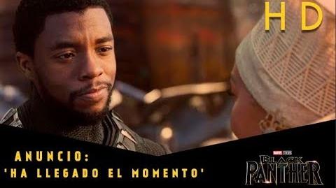 Black Panther de Marvel Anuncio 'Ha llegado el momento' l HD