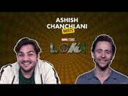 Ashish Meets Loki