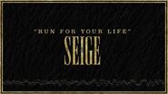 "Run for Your Life" - The Seige Explicit