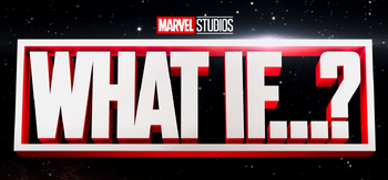 What If... - TitleCard1
