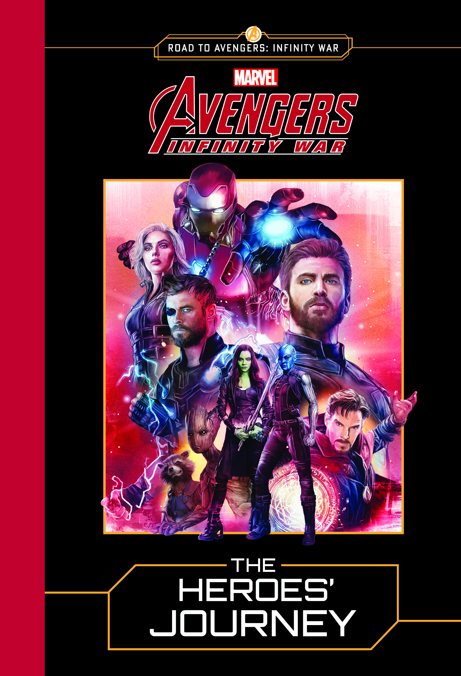 Avengers: Infinity War: The Heroes' Journey | Marvel Cinematic