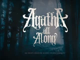 Agatha All Along