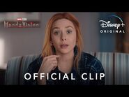 “We’ve All Been There” Clip - Marvel Studios’ WandaVision - Disney+