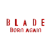 Blade - Born Again Title
