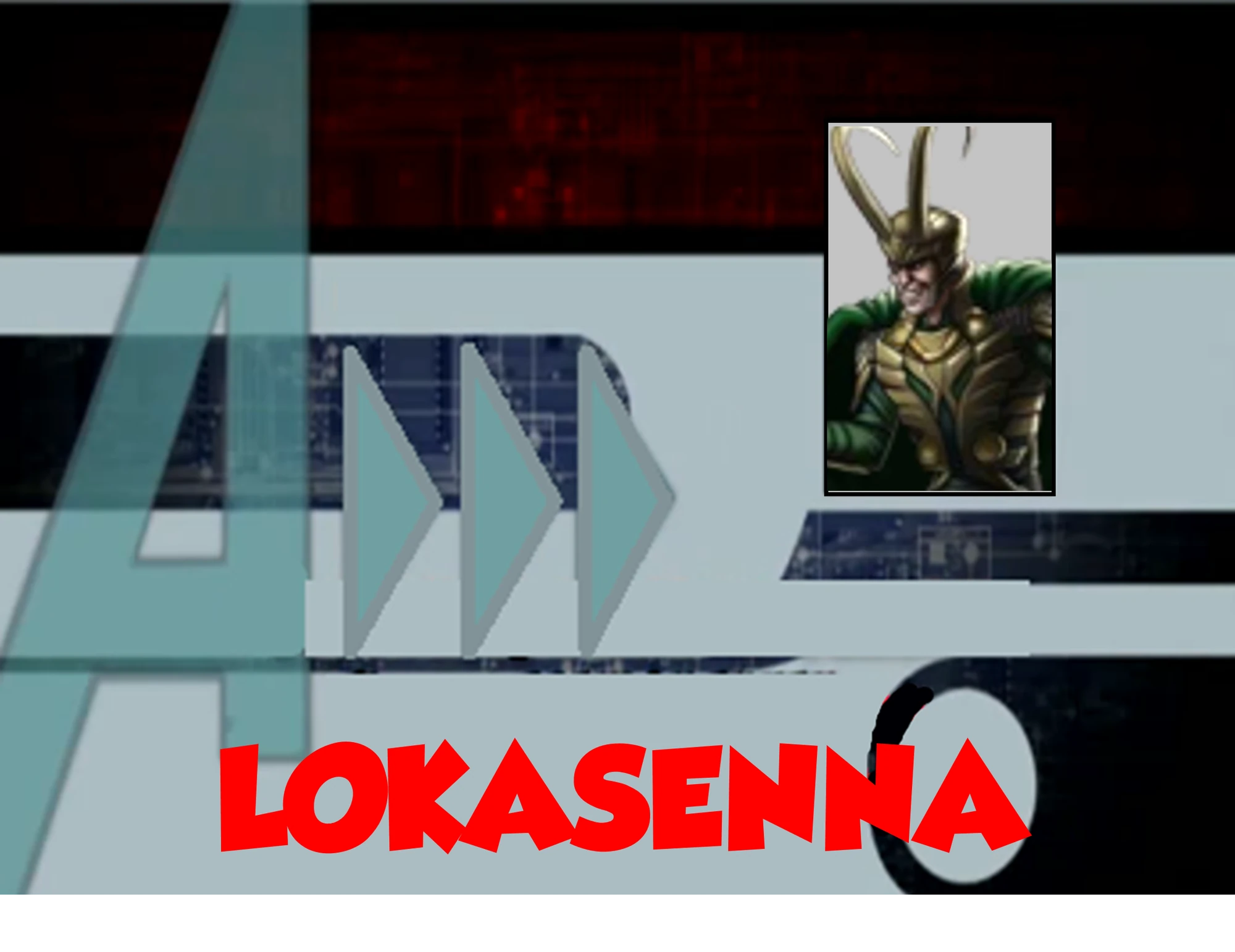 Lokasenna (A!) Marvel Fanon Fandom