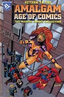 Return to the Amalgam Age of Comics: The Marvel Comics Collection #1