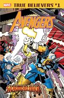 True Believers: Avengers - Stormbreaker #1 Release date: April 10, 2019 Cover date: June, 2019