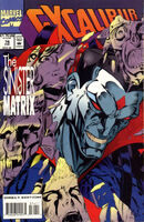 Excalibur Vol 1 74.jpg (106 KB) Excalibur #74 "In the Name of Love" Release date: December 21, 1993 Cover date: February, 1994