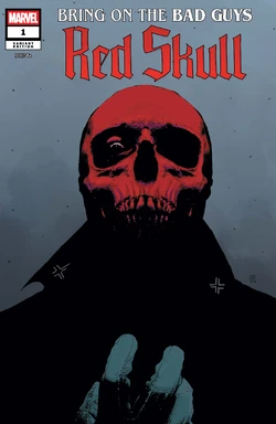 Bring on the Bad Guys: Red Skull Vol 1 1 | Marvel Database | Fandom