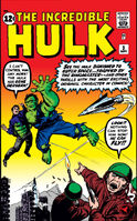 Incredible Hulk #3 "Banished to Outer Space" Release date: July 3, 1962 Cover date: September, 1962